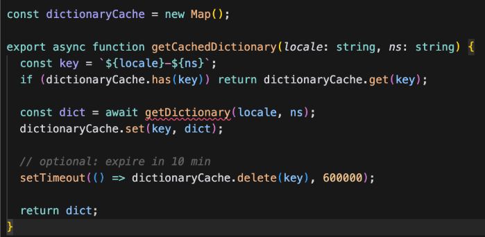 Custom dictionary caching implementation for Next.js i18n performance