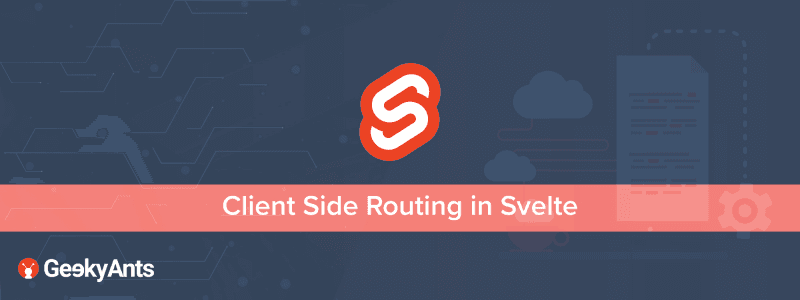 Client Side Routing in Svelte