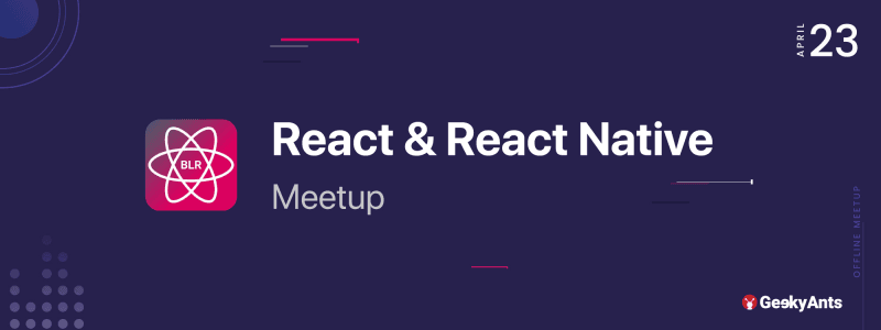 React And React Native Meetup : April 2022