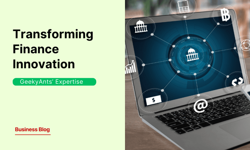 Open Banking in 2025: Transforming Finance with Innovation and GeekyAnts’ Expertise