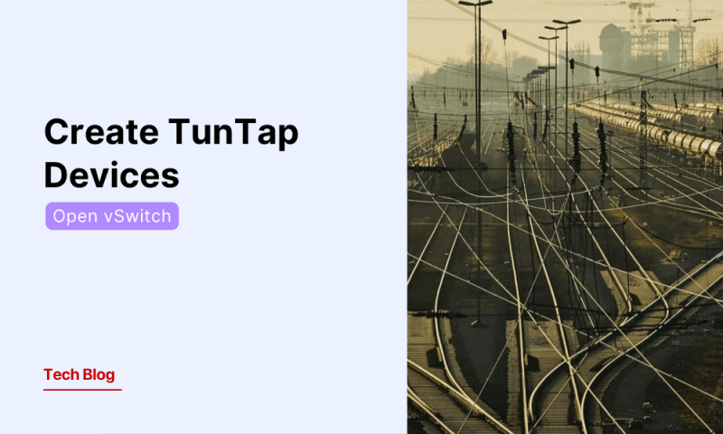 Open vSwitch: Create TunTap Devices