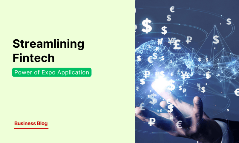 Streamlining Fintech Deployments: The Power of Expo Application Services
