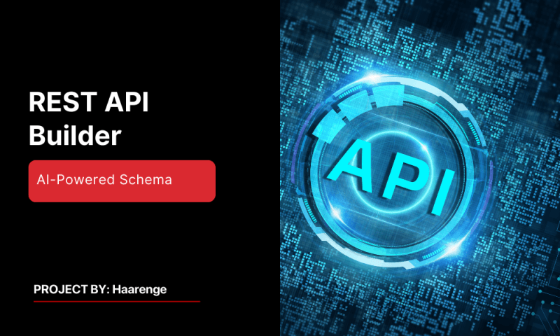 REST Assured: AI-Powered Schema and REST API Builder