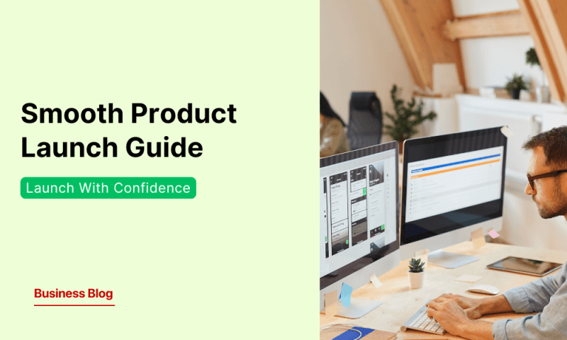 Best Practices for Ensuring a Smooth Product Launch
