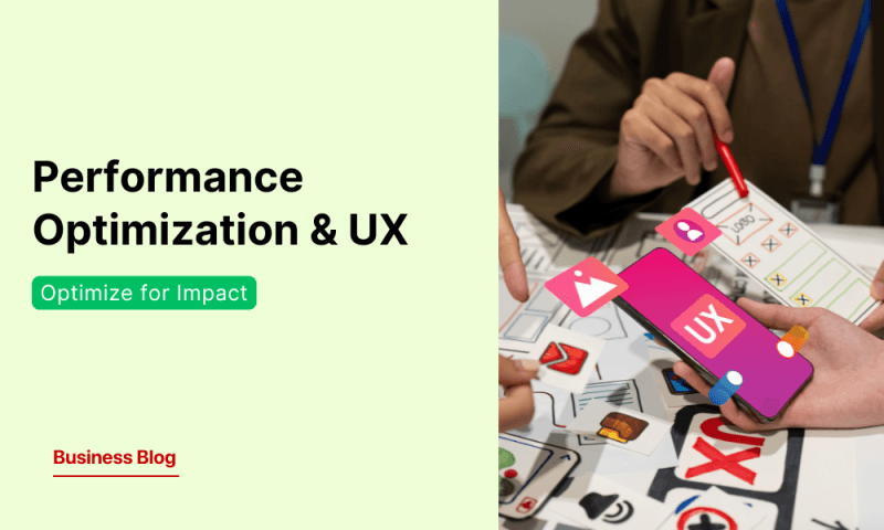 How Performance Optimization Impacts User Experience