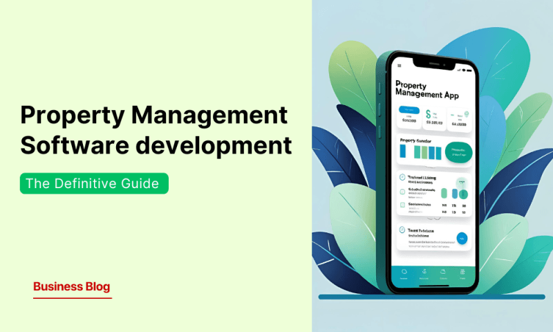 Property Management Software Development - A Complete Guide