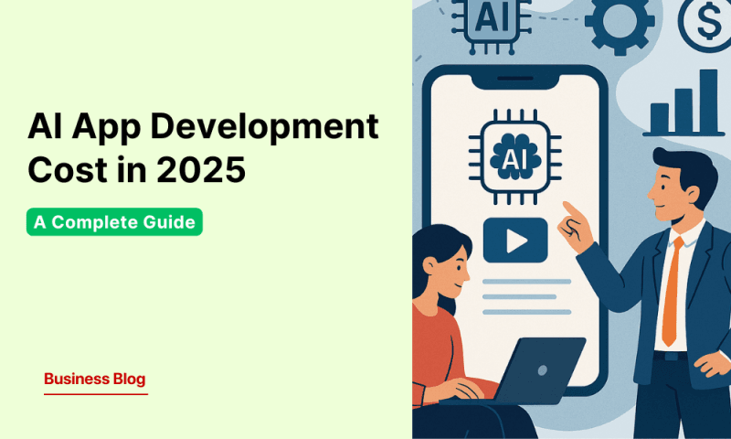 AI App Development Cost in 2025: A Complete Guide