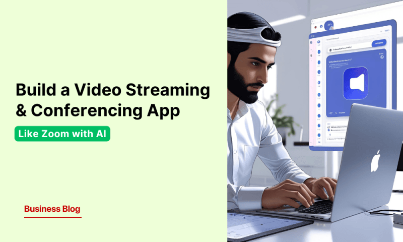 How to Build an AI Video Conferencing App Like Zoom in the USA