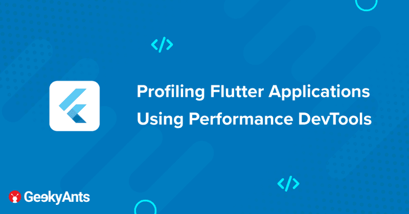 Profiling Flutter Applications Using Performance DevTools