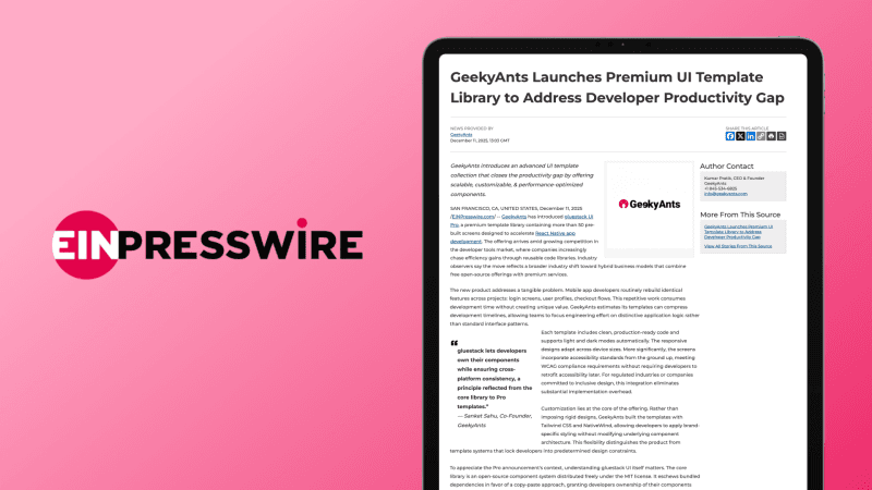 EINPresswire Features GeekyAnts' Latest Innovation: gluestack UI Pro