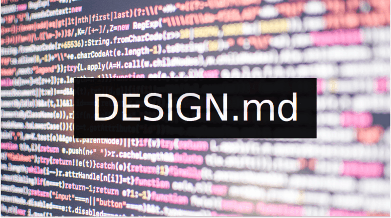 Your Vibe Code Has No Memory. DESIGN.md Fixes That.