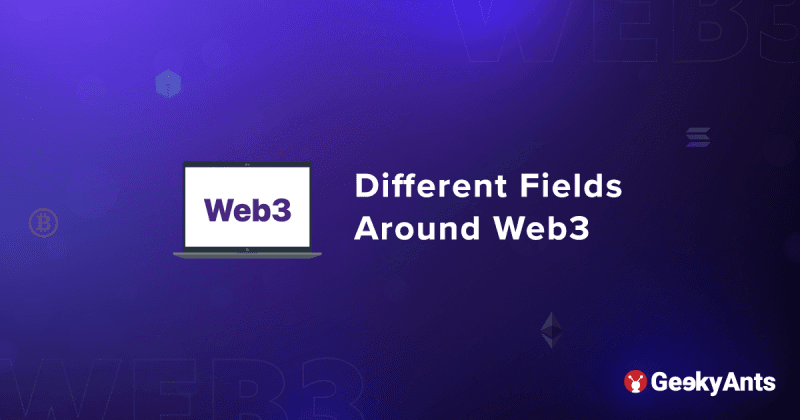 Different Fields Around Web3