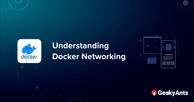 Understanding Docker Networking